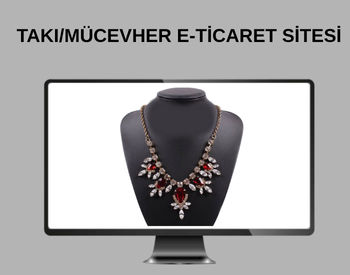 Takı/Mücevher E-Ticaret Sitesi